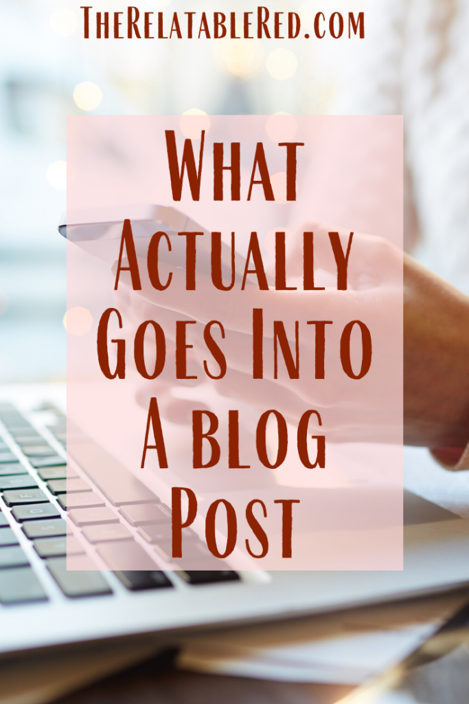 what actually goes into a blog post.